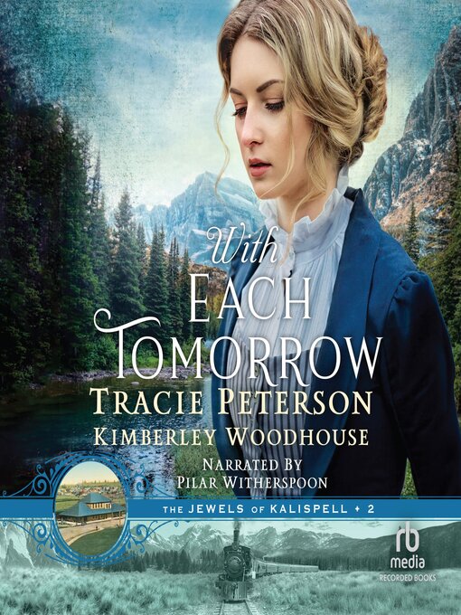 Title details for With Each Tomorrow by Tracie Peterson - Available